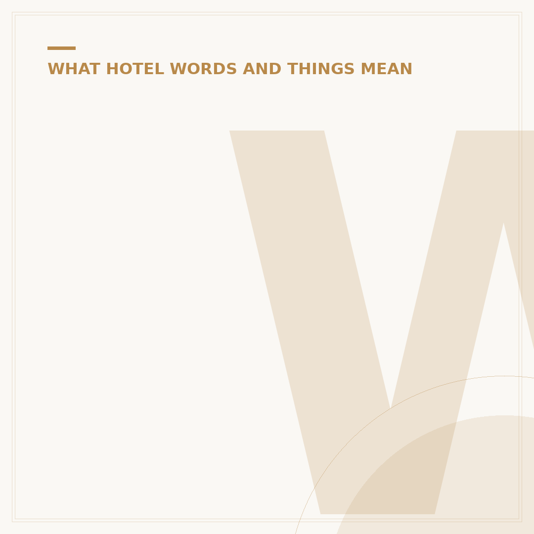 What does hearing mean in a hotel?