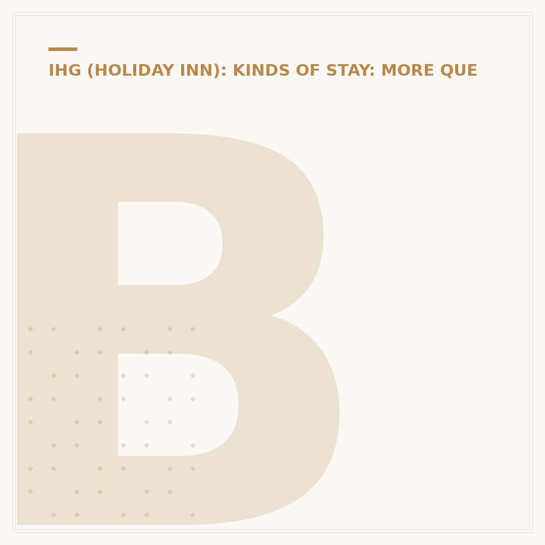 But I Did Stay at a Holiday Inn Last Night