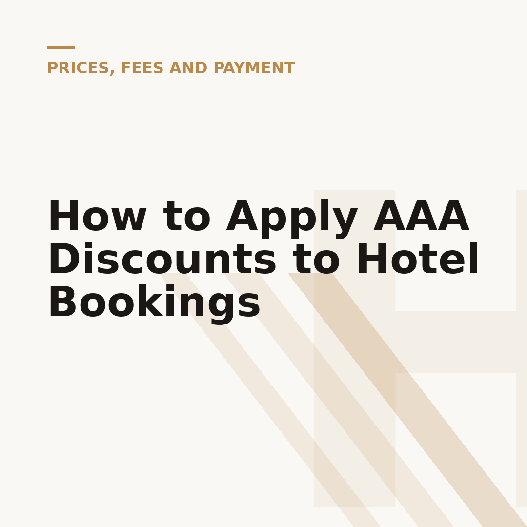 How to Apply AAA Discounts to Hotel Bookings