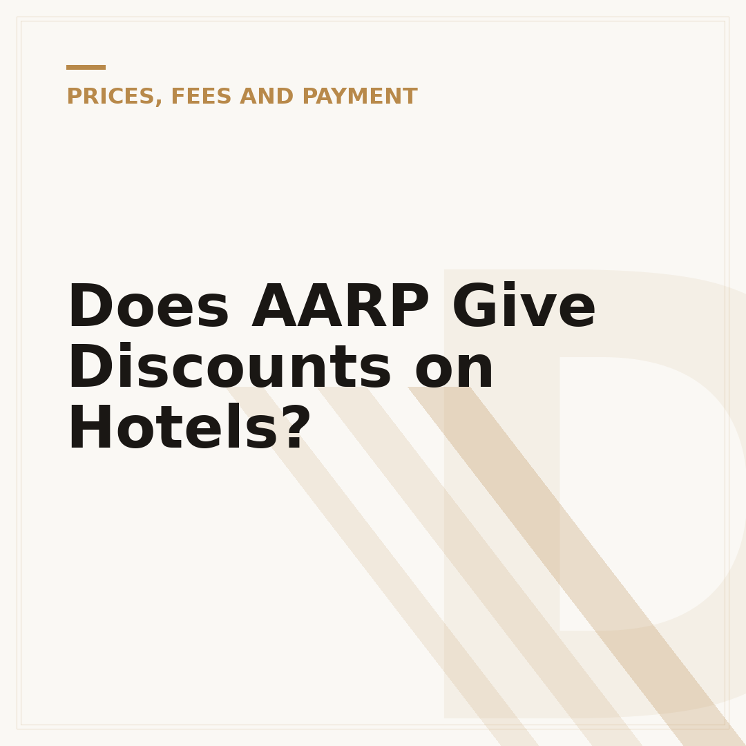 Does AARP Give Discounts on Hotels?