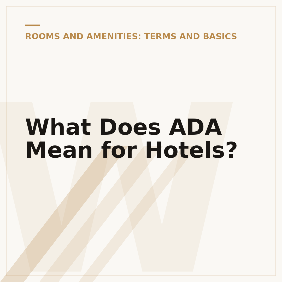 What Does ADA Mean for Hotels?