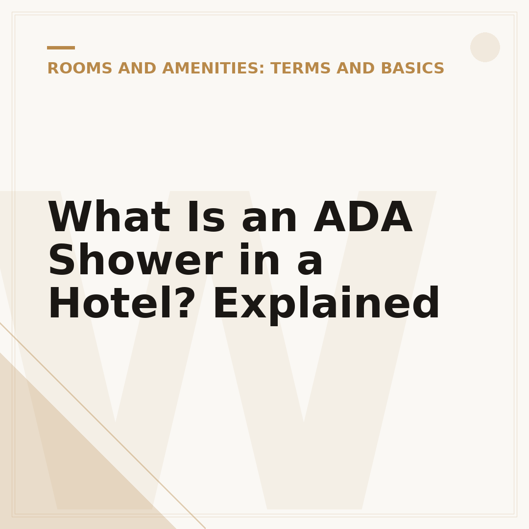What Is an ADA Shower in a Hotel? Explained