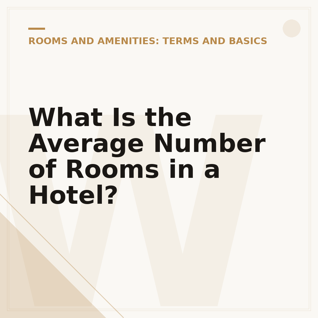 What Is the Average Number of Rooms in a Hotel?