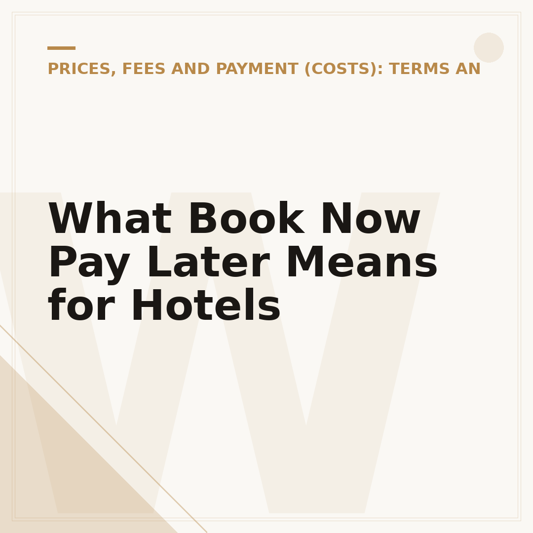 What Book Now Pay Later Means for Hotels
