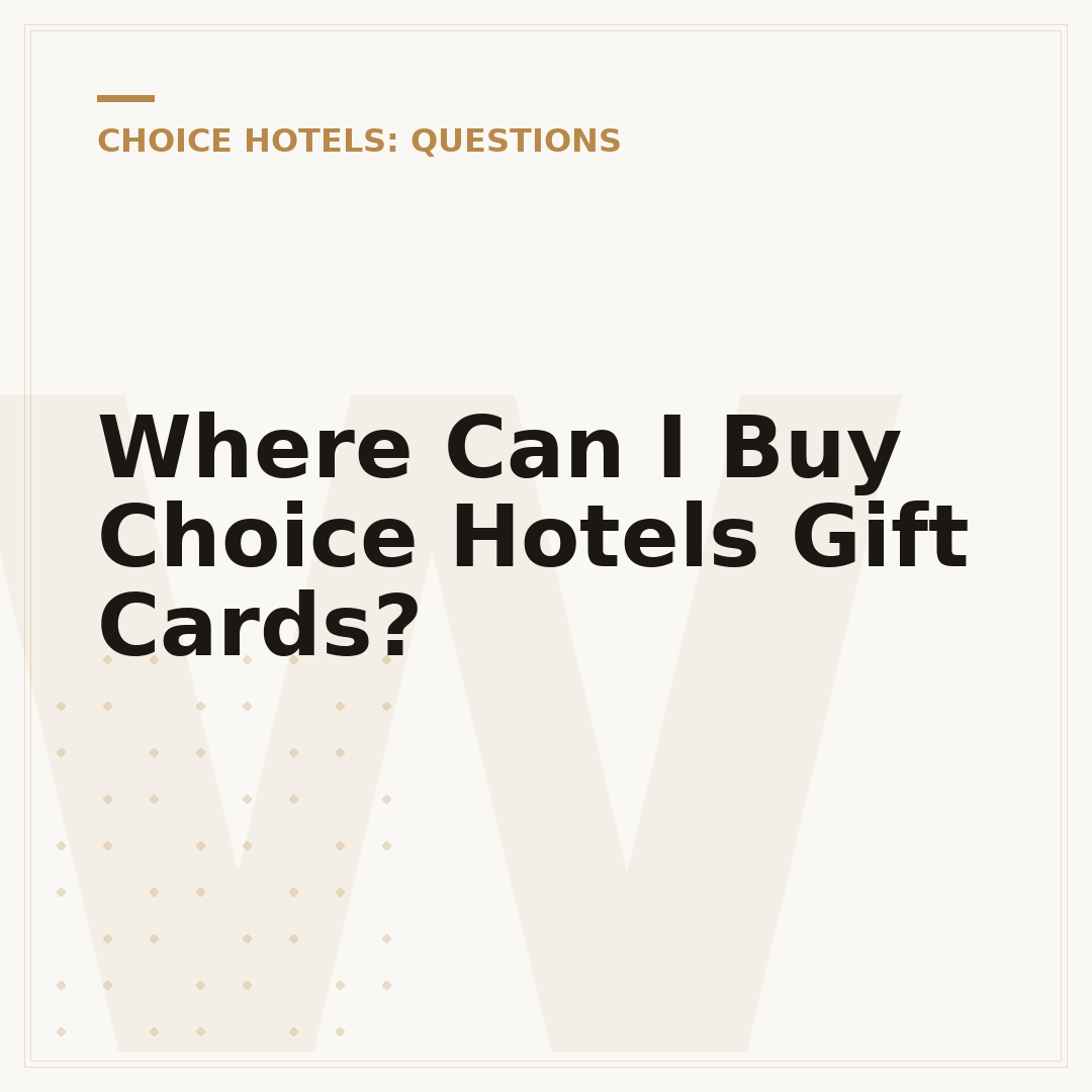 Where Can I Buy Choice Hotels Gift Cards?