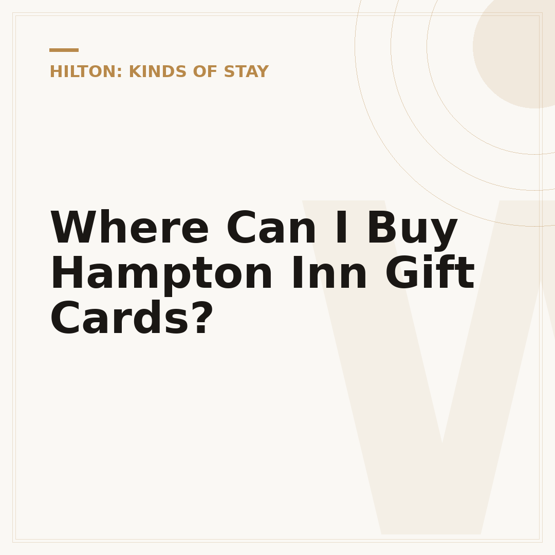 Where Can I Buy Hampton Inn Gift Cards?