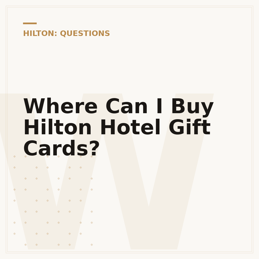 Where Can I Buy Hilton Hotel Gift Cards?