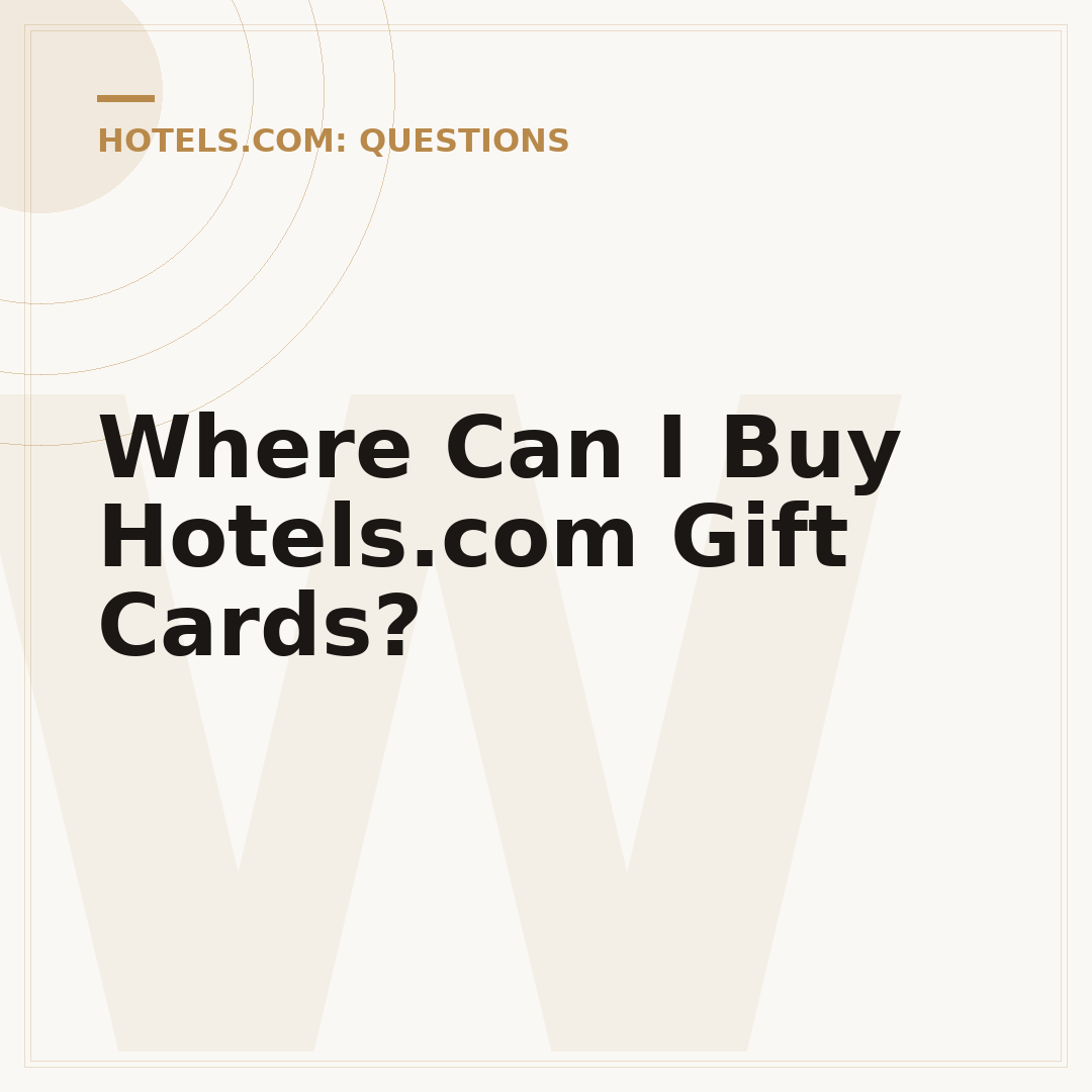 Where Can I Buy Hotels.com Gift Cards?