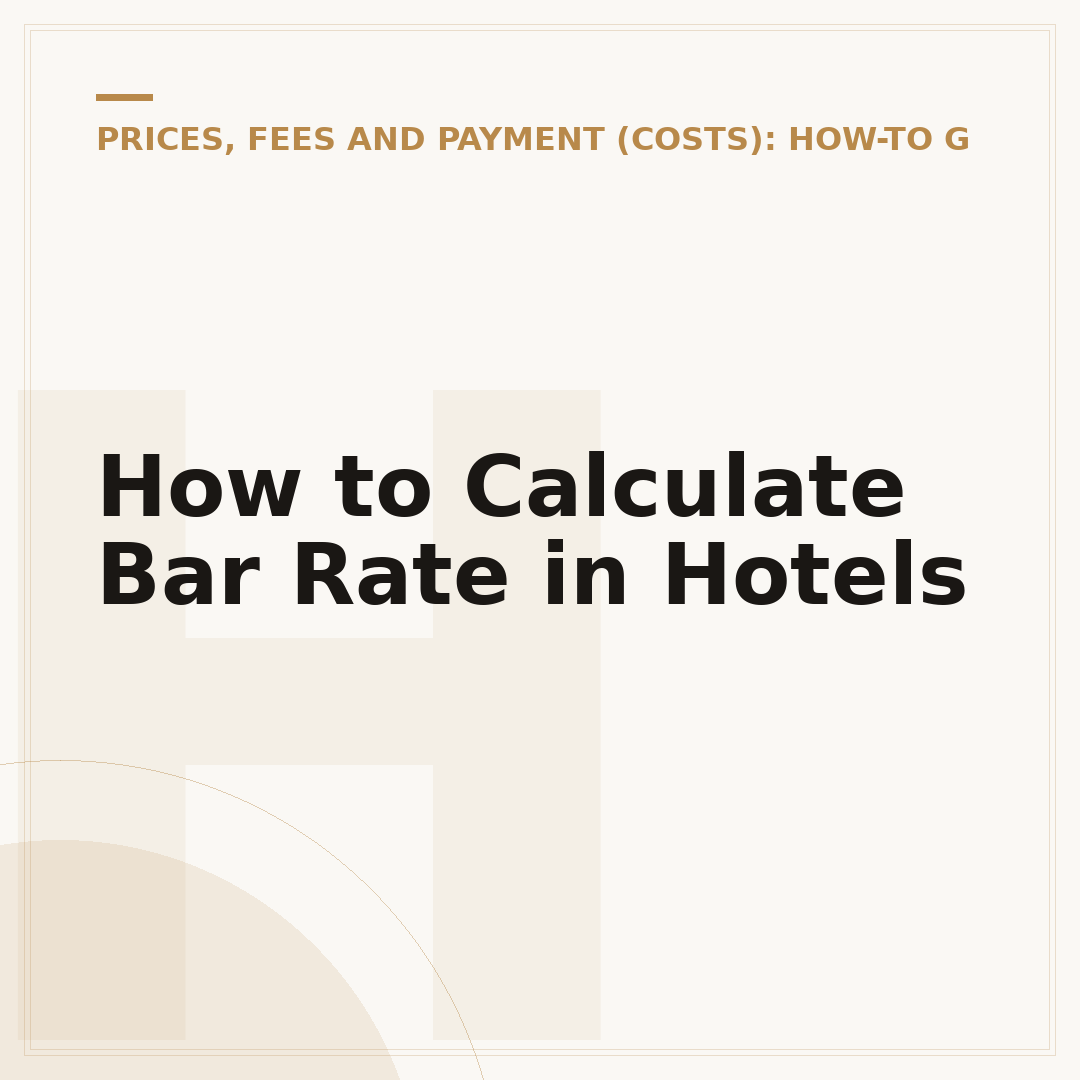 How to Calculate Bar Rate in Hotels