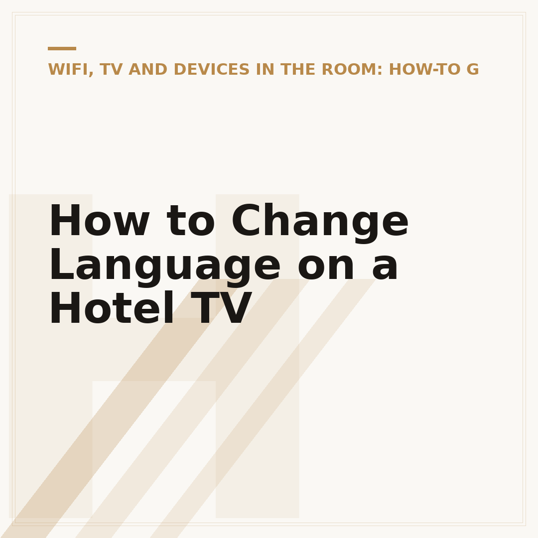 How to Change Language on a Hotel TV