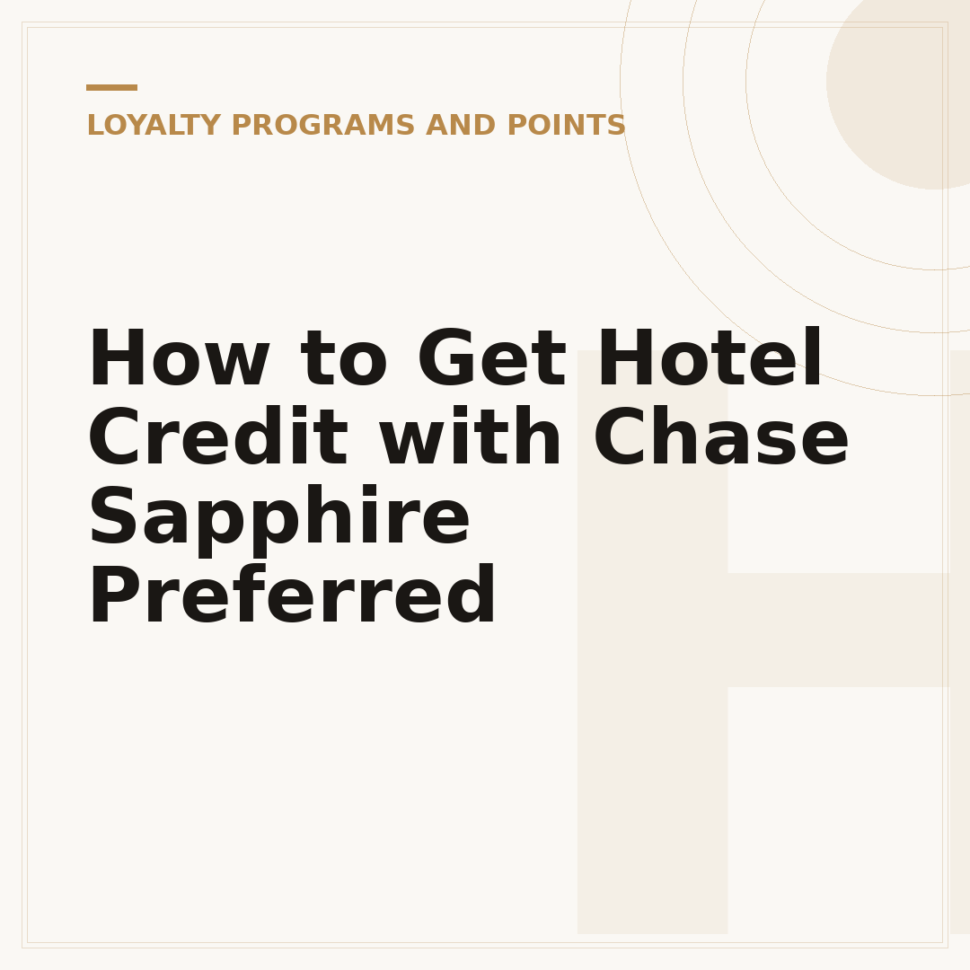 How to Get Hotel Credit with Chase Sapphire Preferred