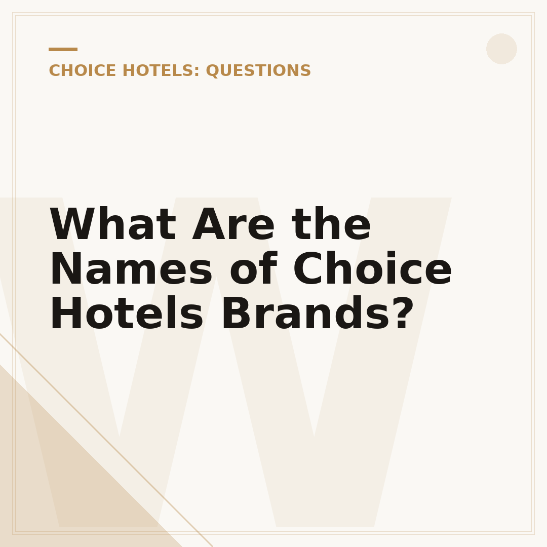 What Are the Names of Choice Hotels Brands?