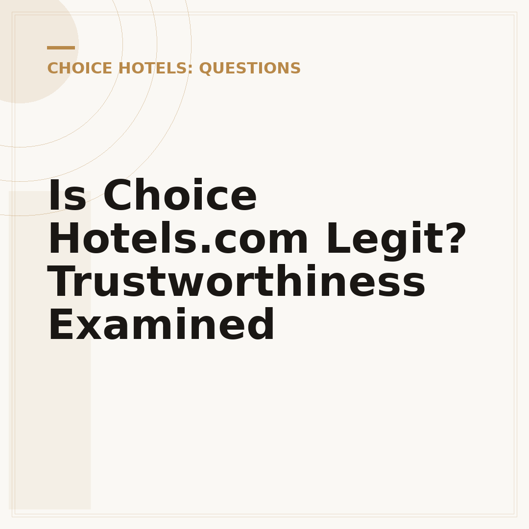 Is Choice Hotels.com Legit? Trustworthiness Examined