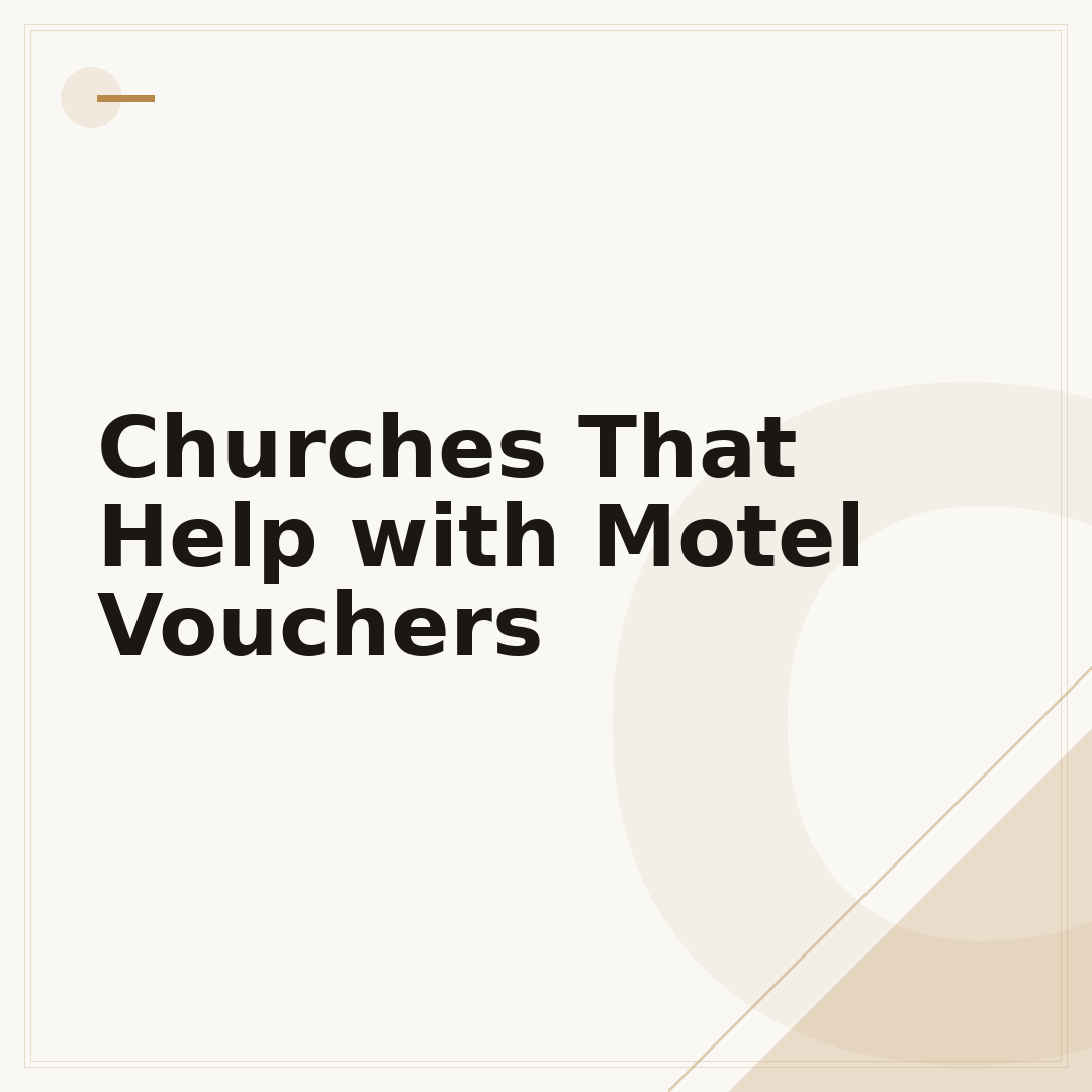 Churches That Help with Motel Vouchers