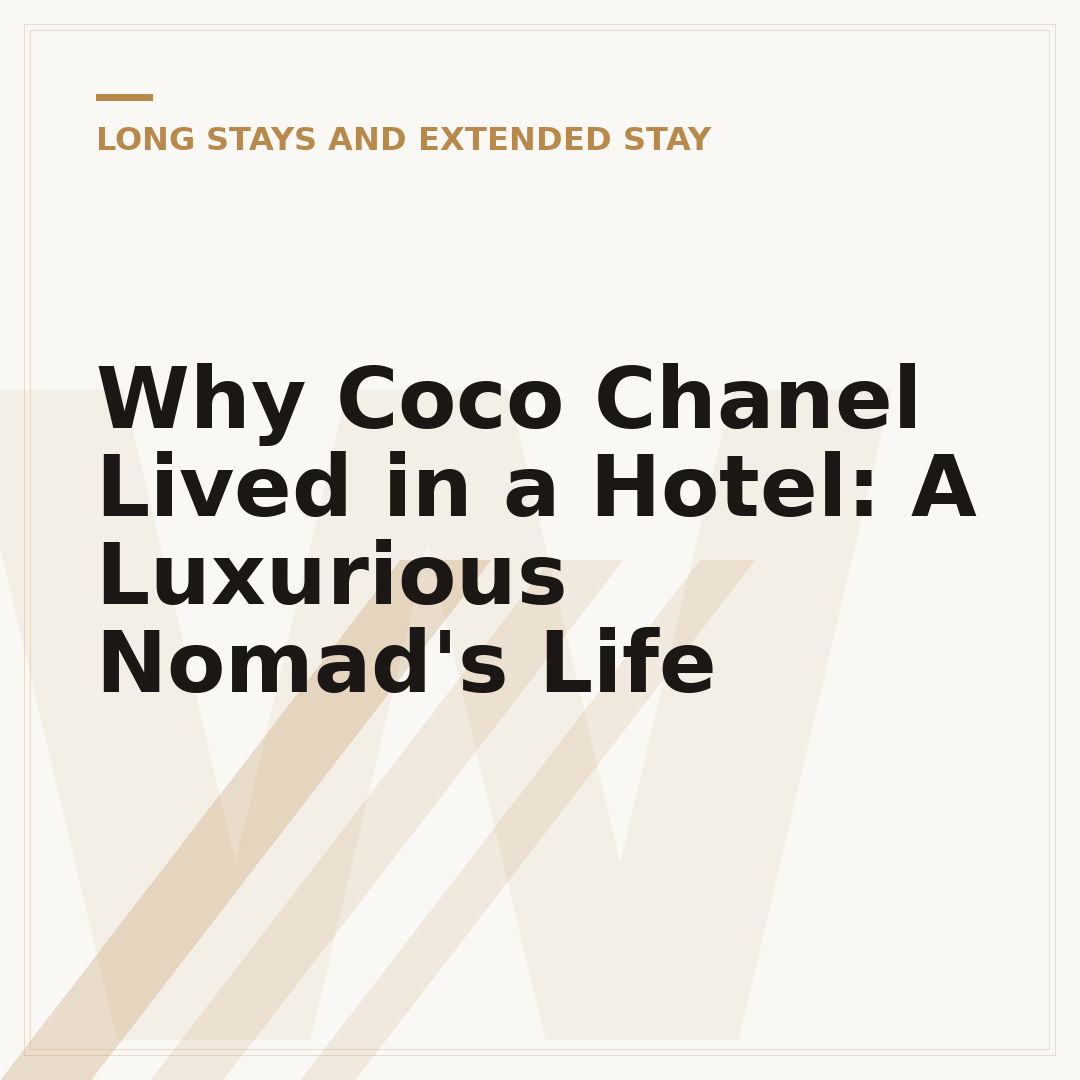 Why Coco Chanel Lived in a Hotel: A Luxurious Nomad's Life