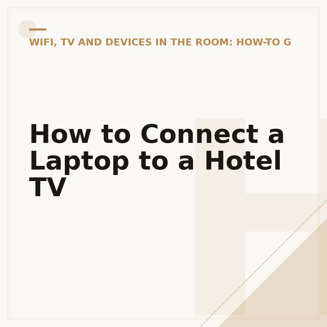 How to Connect a Laptop to a Hotel TV