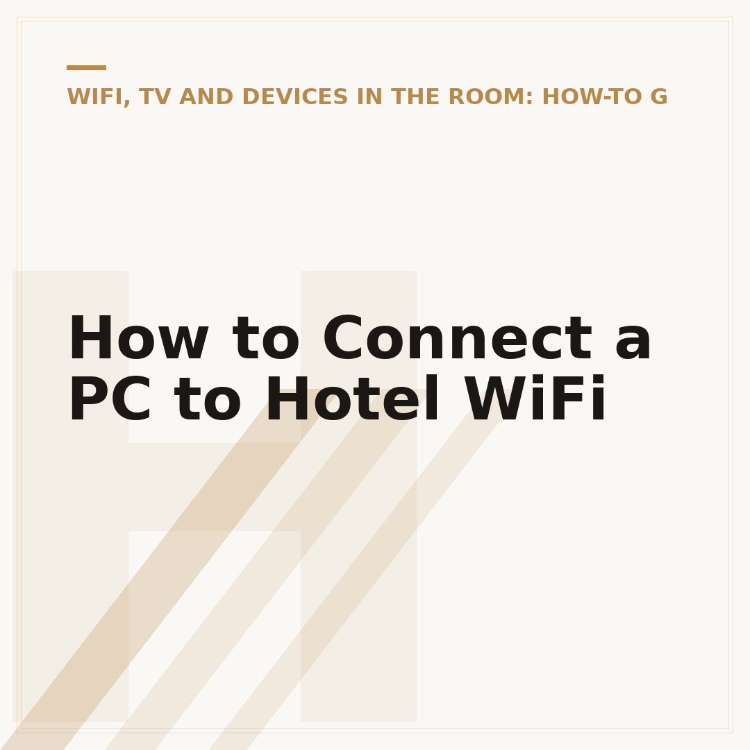 How to Connect a PC to Hotel WiFi