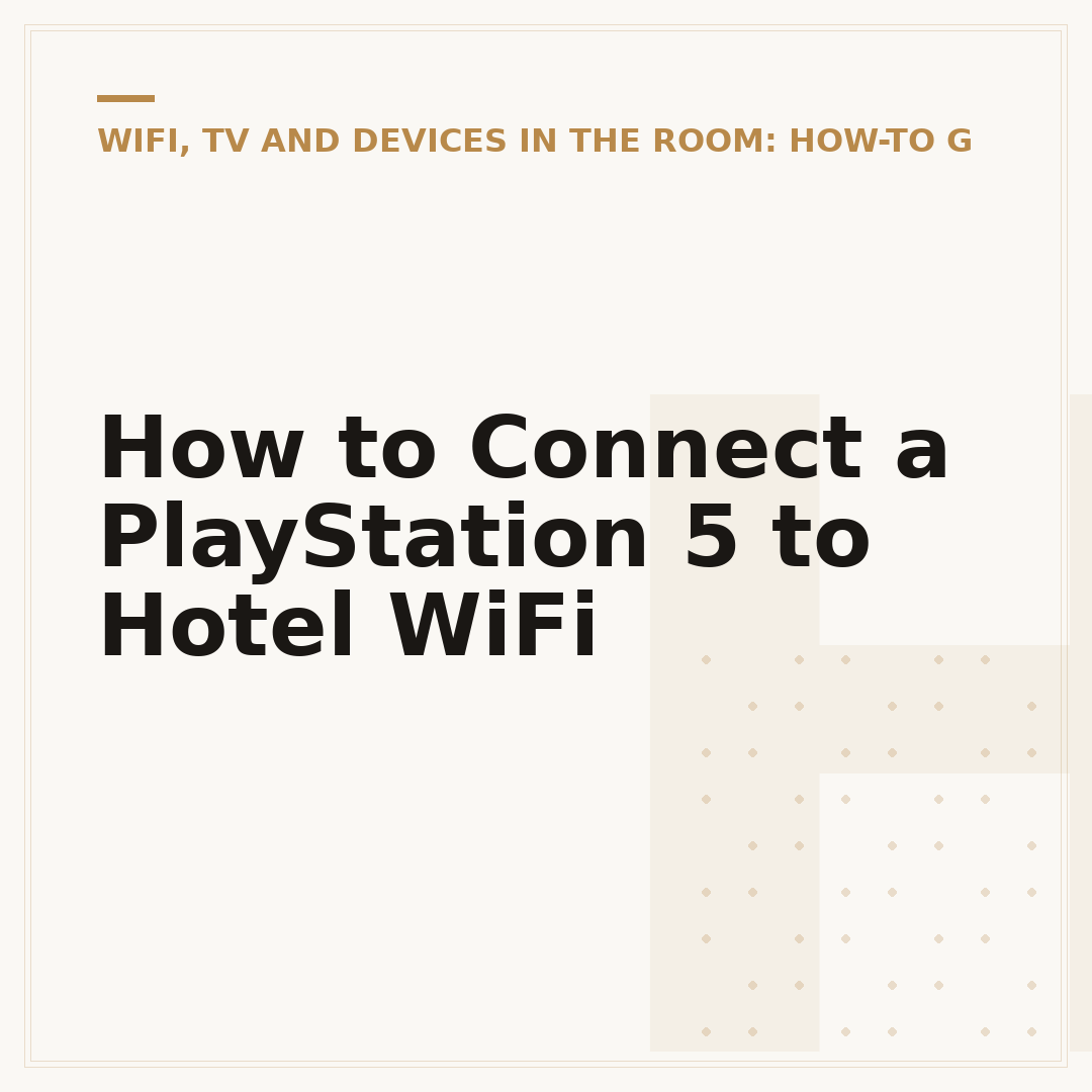 How to Connect a PlayStation 5 to Hotel WiFi