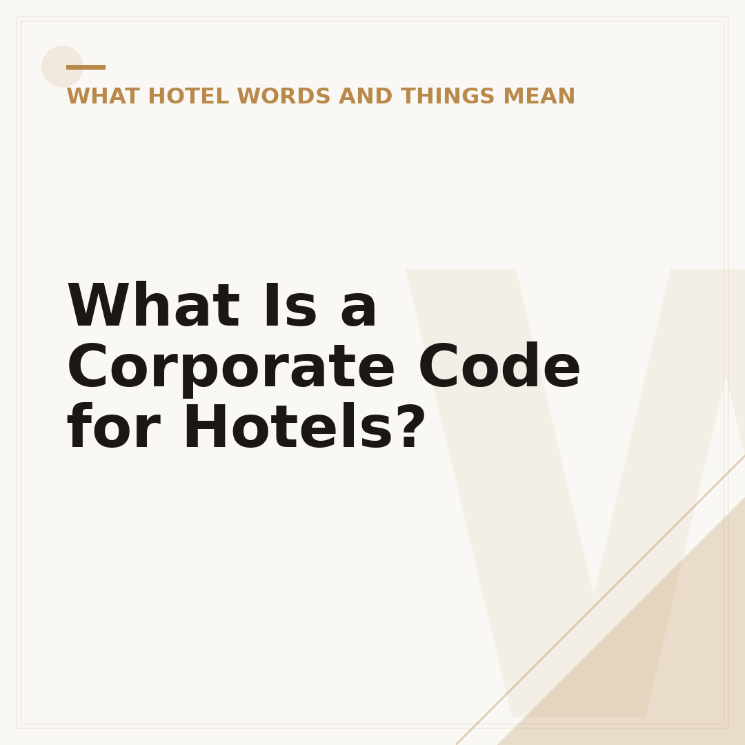 What Is a Corporate Code for Hotels?