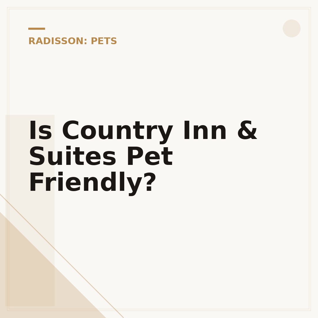 Is Country Inn & Suites Pet Friendly?