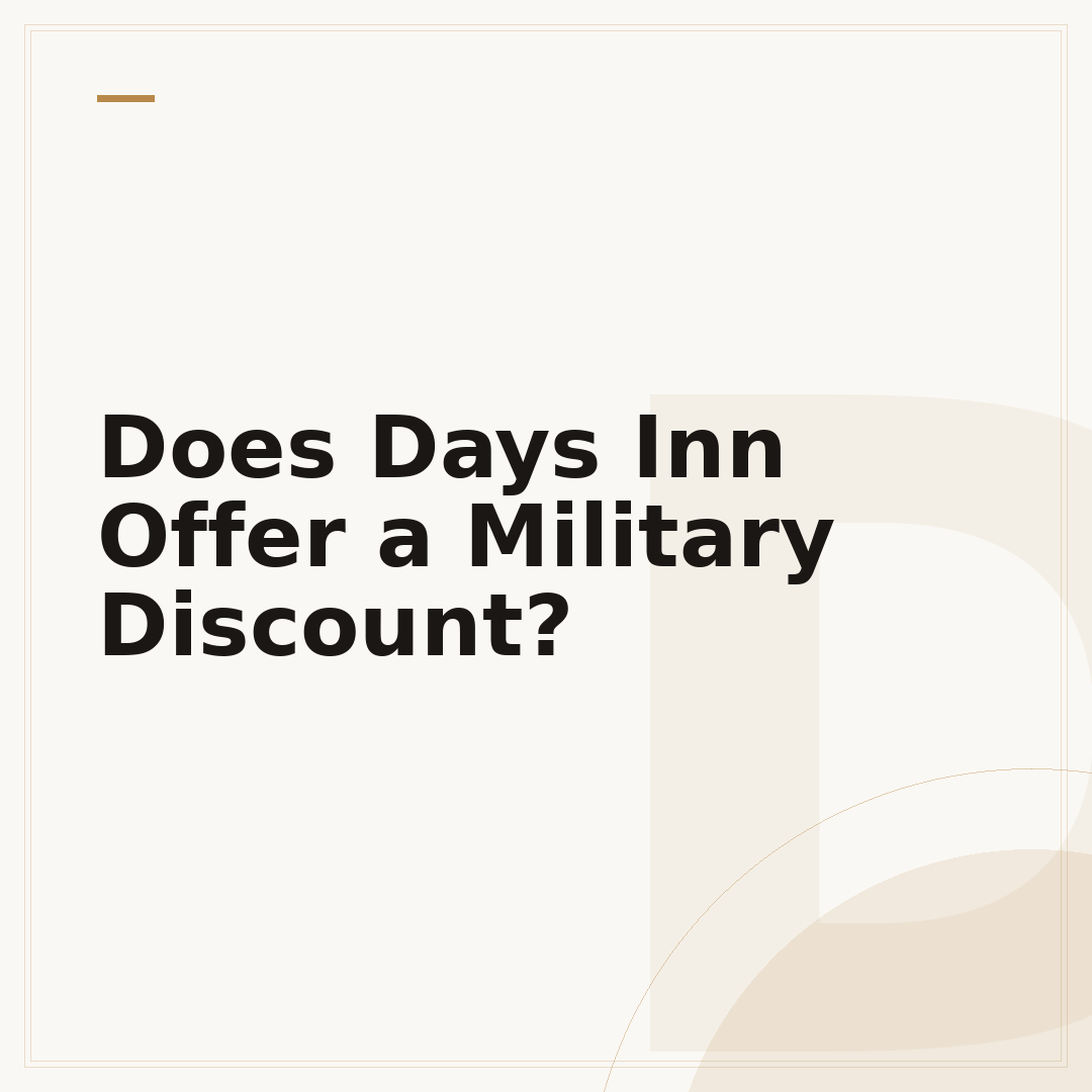 Does Days Inn Offer a Military Discount?