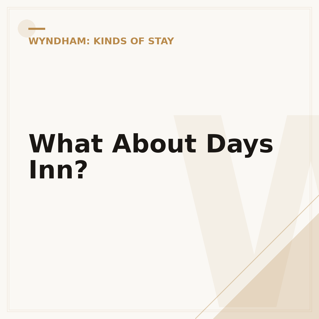 What About Days Inn?