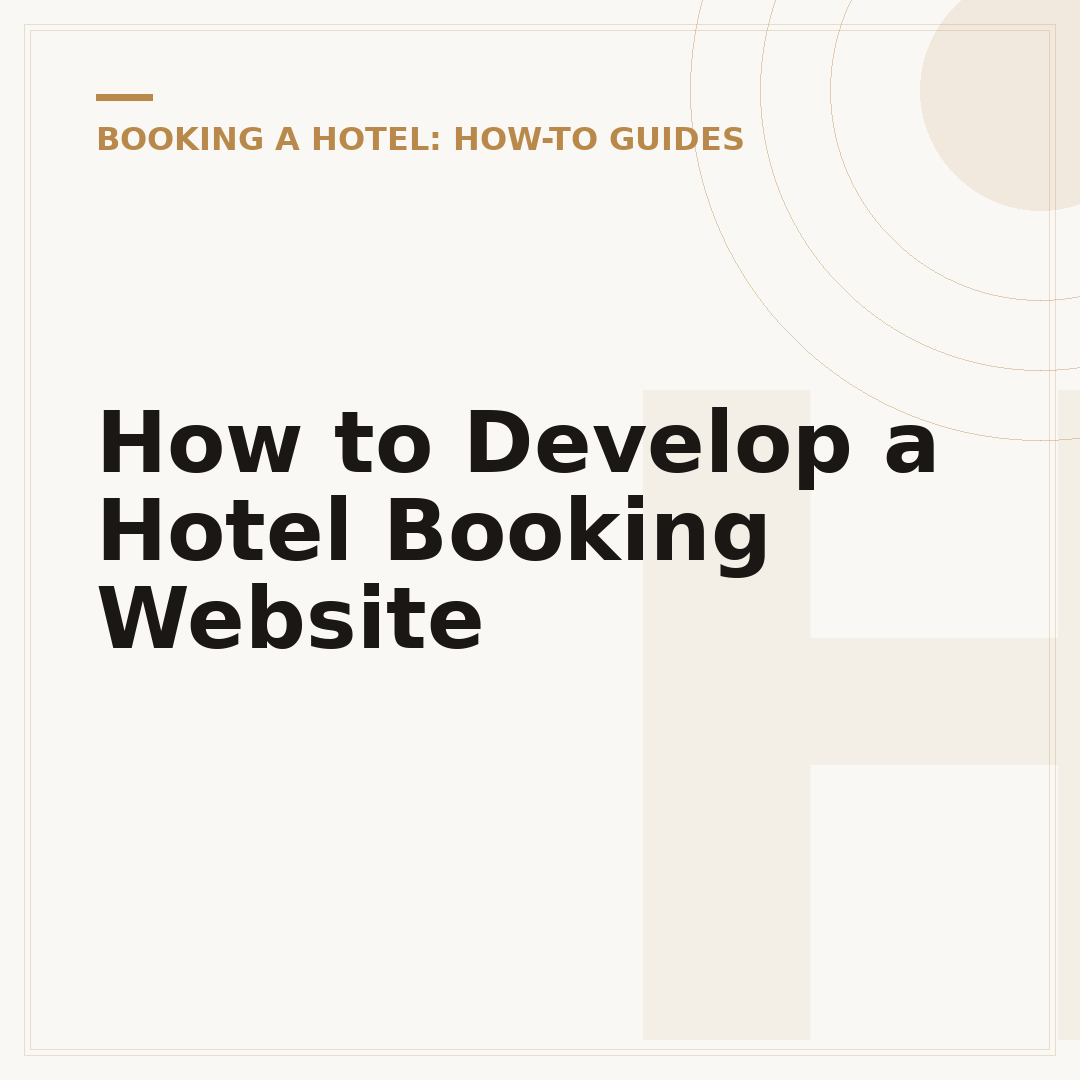 How to Develop a Hotel Booking Website