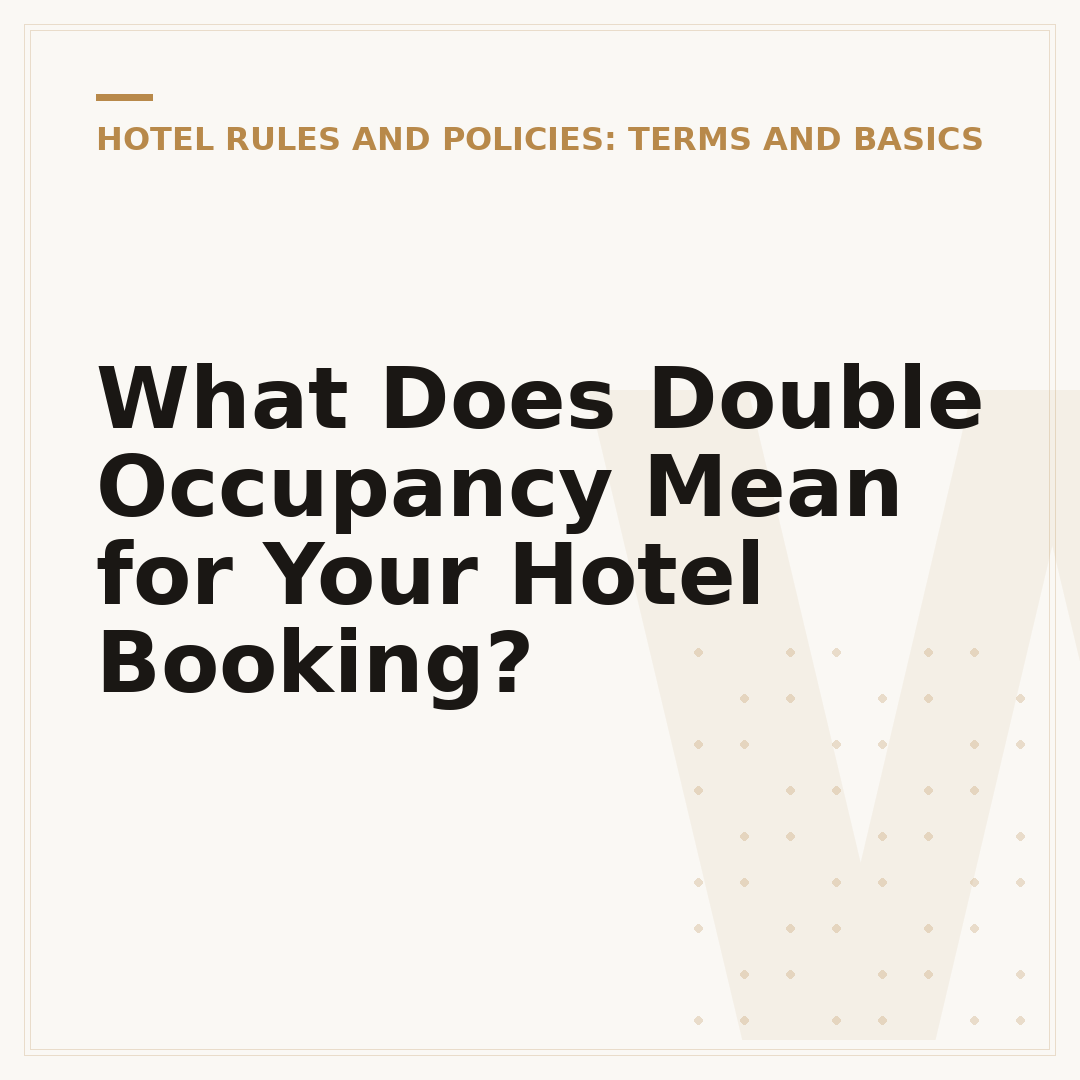 What Does Double Occupancy Mean for Your Hotel Booking?