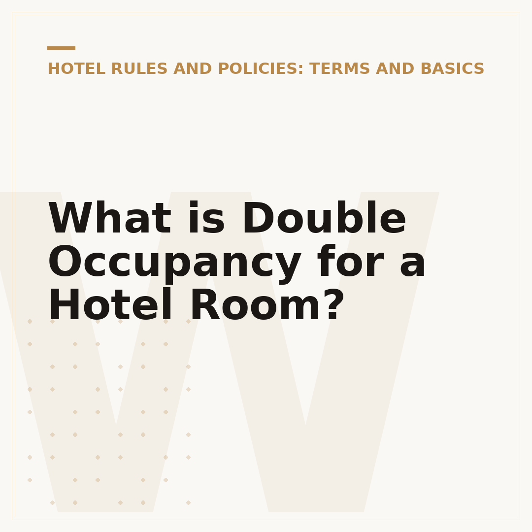 What is Double Occupancy for a Hotel Room?