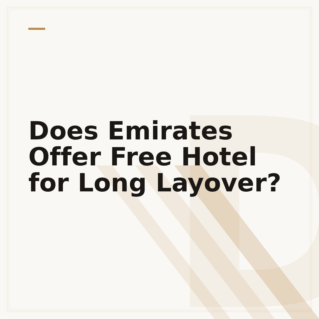 Does Emirates Offer Free Hotel for Long Layover?