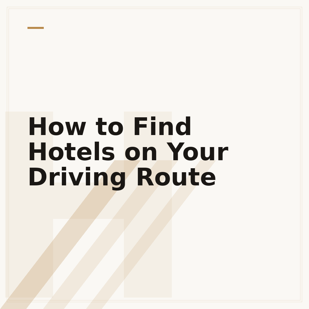 How to Find Hotels on Your Driving Route