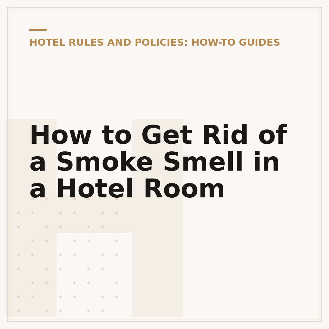 How to Get Rid of a Smoke Smell in a Hotel Room