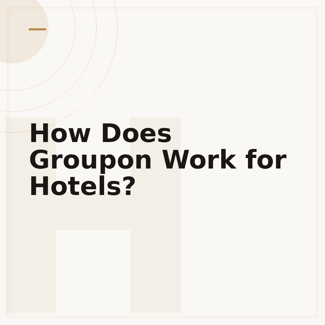 How Does Groupon Work for Hotels?