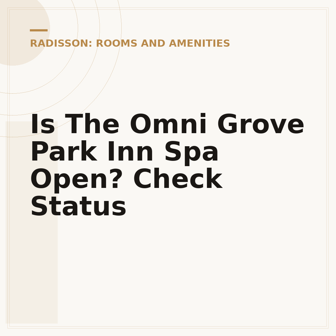 Is The Omni Grove Park Inn Spa Open? Check Status