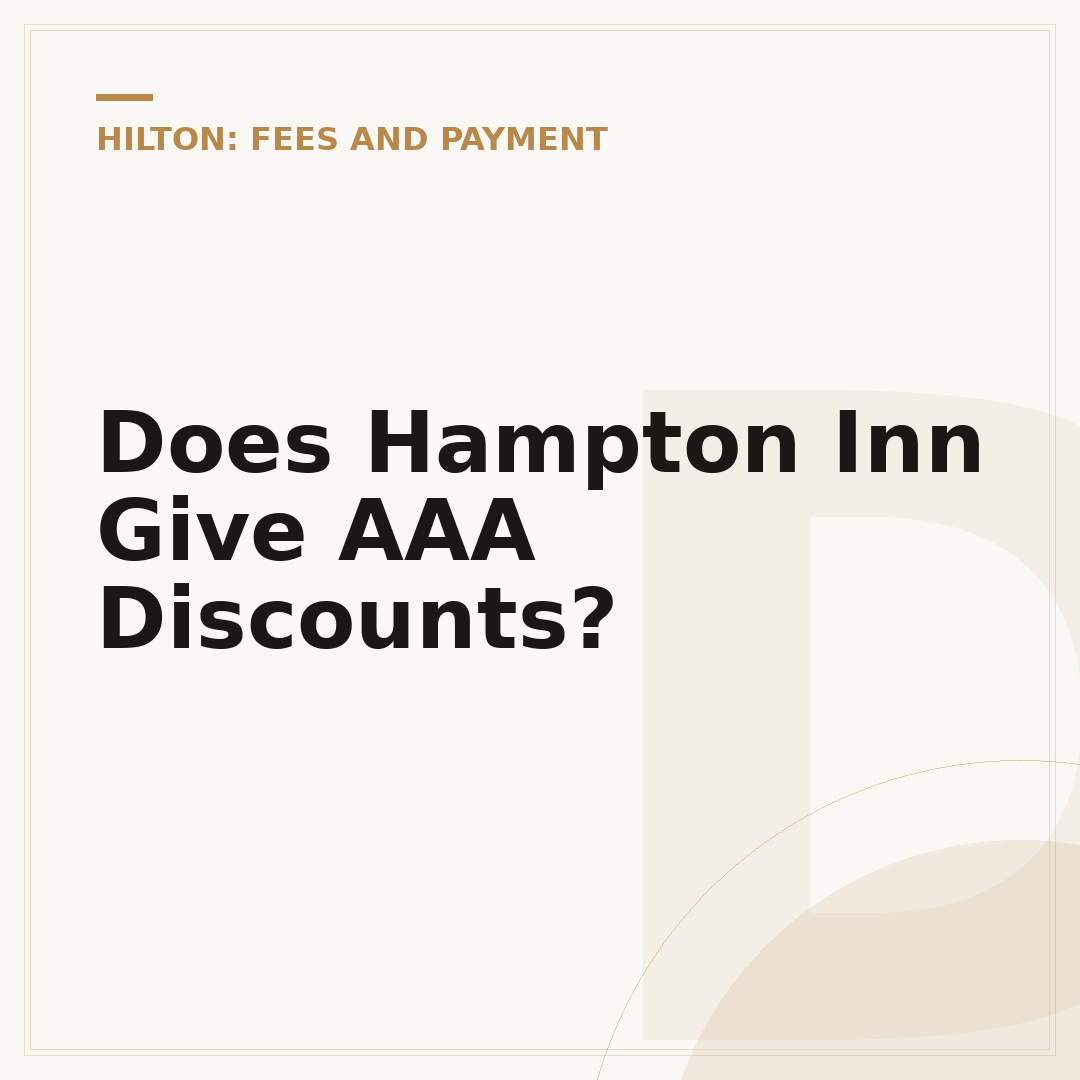 Does Hampton Inn Give AAA Discounts?