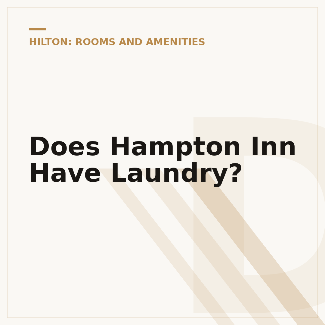 Does Hampton Inn Have Laundry?