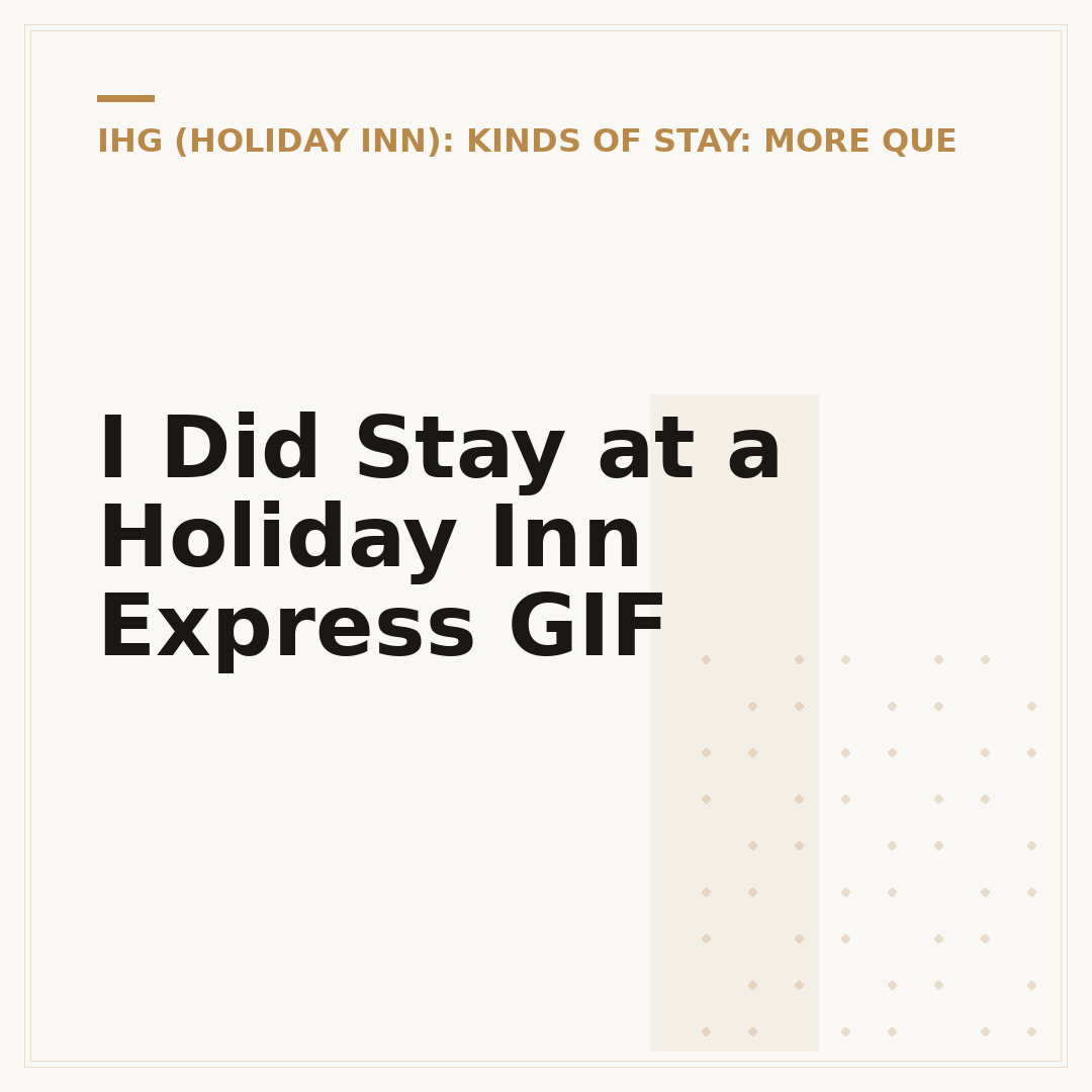 I Did Stay at a Holiday Inn Express GIF