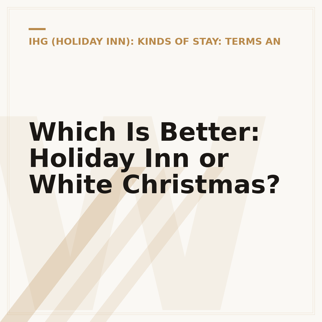 Which Is Better: Holiday Inn or White Christmas?