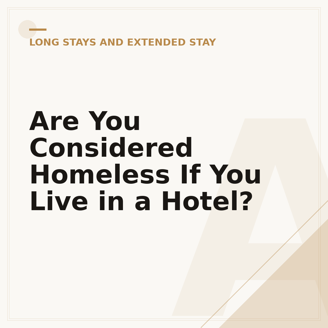 Are You Considered Homeless If You Live in a Hotel?