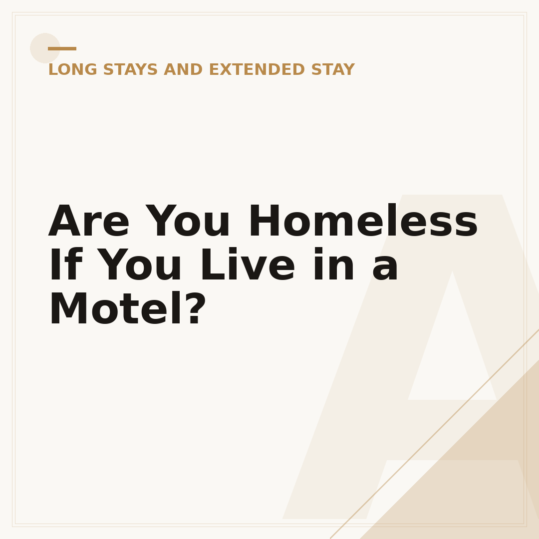 Are You Homeless If You Live in a Motel?
