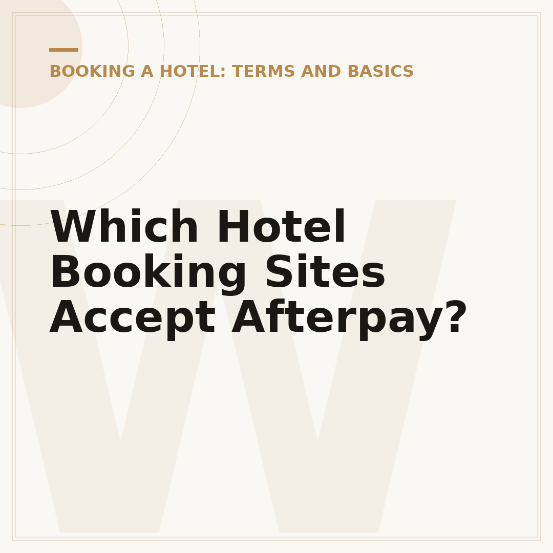 Which Hotel Booking Sites Accept Afterpay?