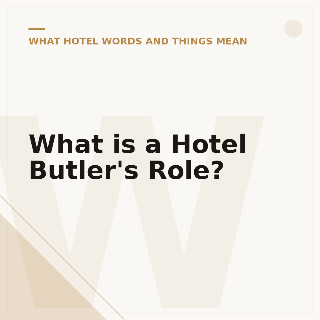 What is a Hotel Butler's Role?