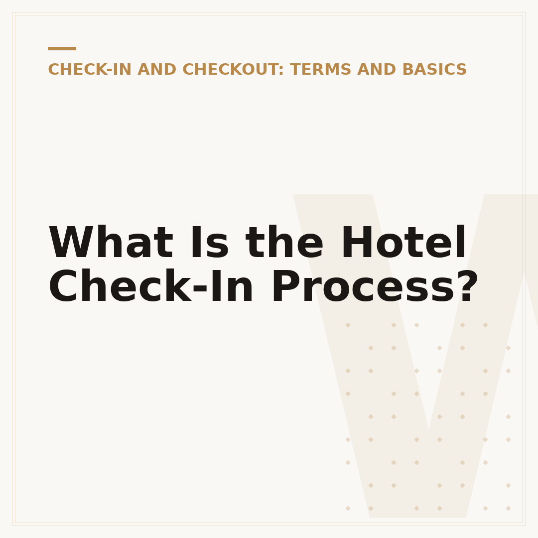What Is the Hotel Check-In Process?