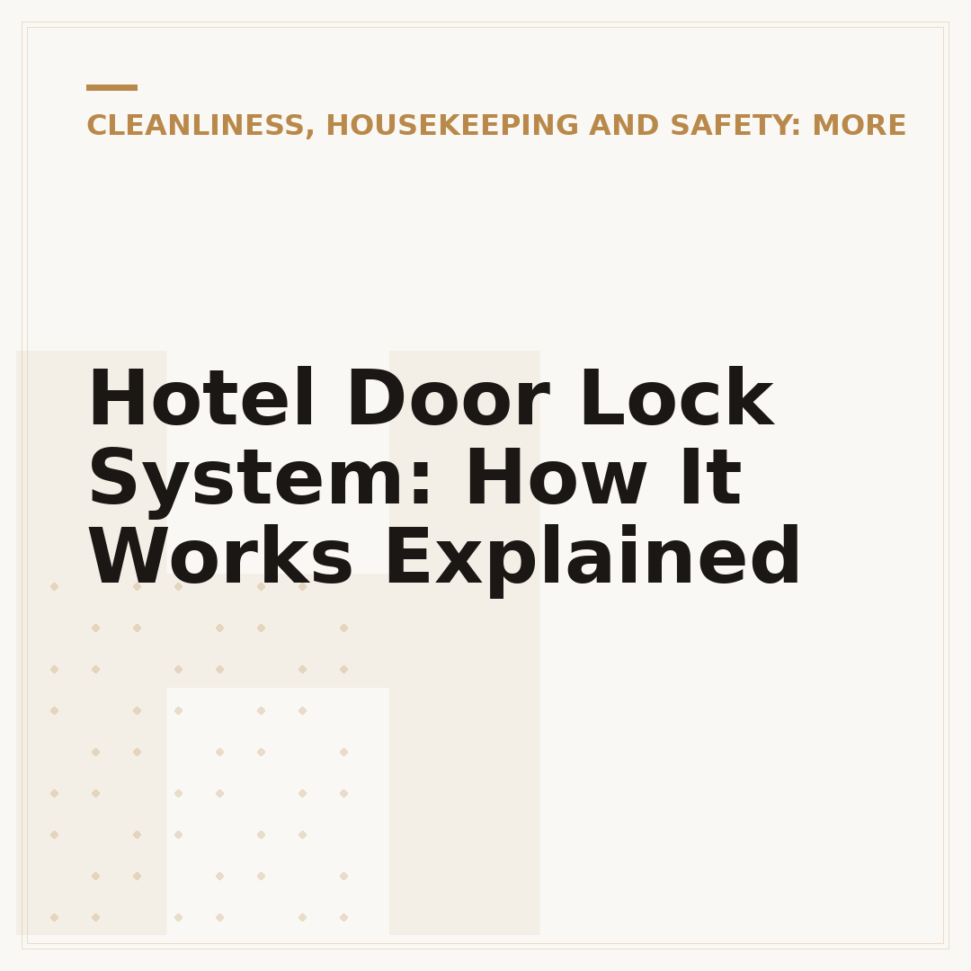 Hotel Door Lock System: How It Works Explained