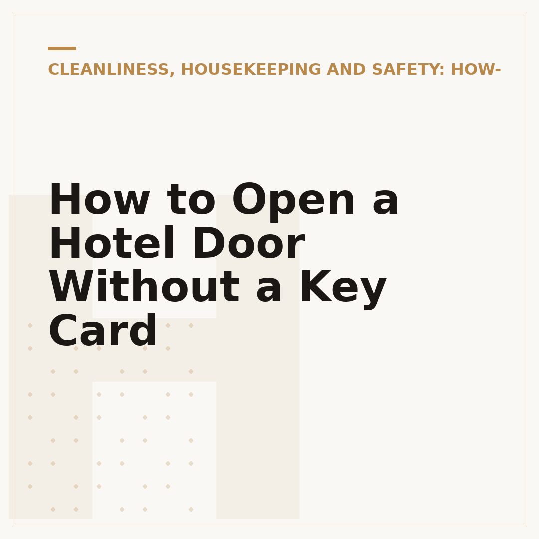 How to Open a Hotel Door Without a Key Card