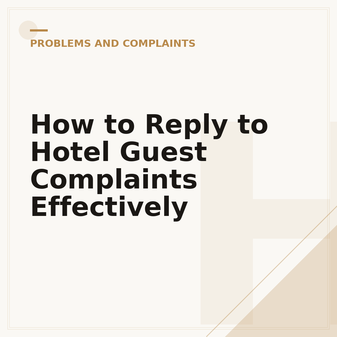 How to Reply to Hotel Guest Complaints Effectively