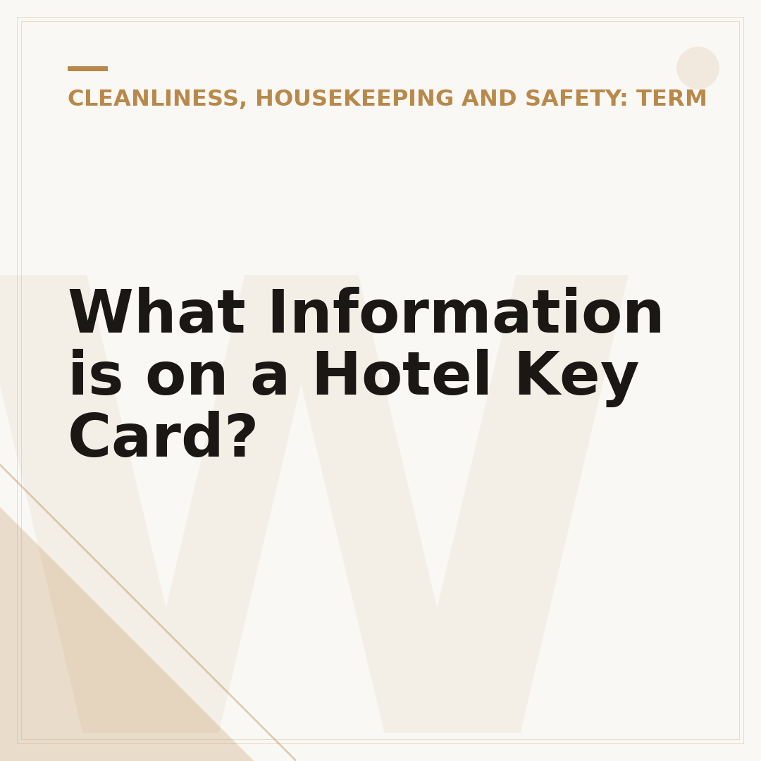 What Information is on a Hotel Key Card?