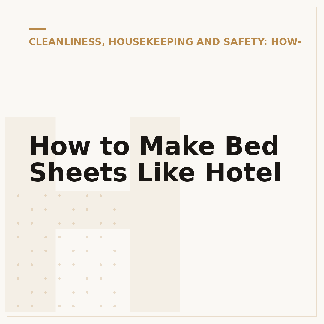 How to Make Bed Sheets Like Hotel