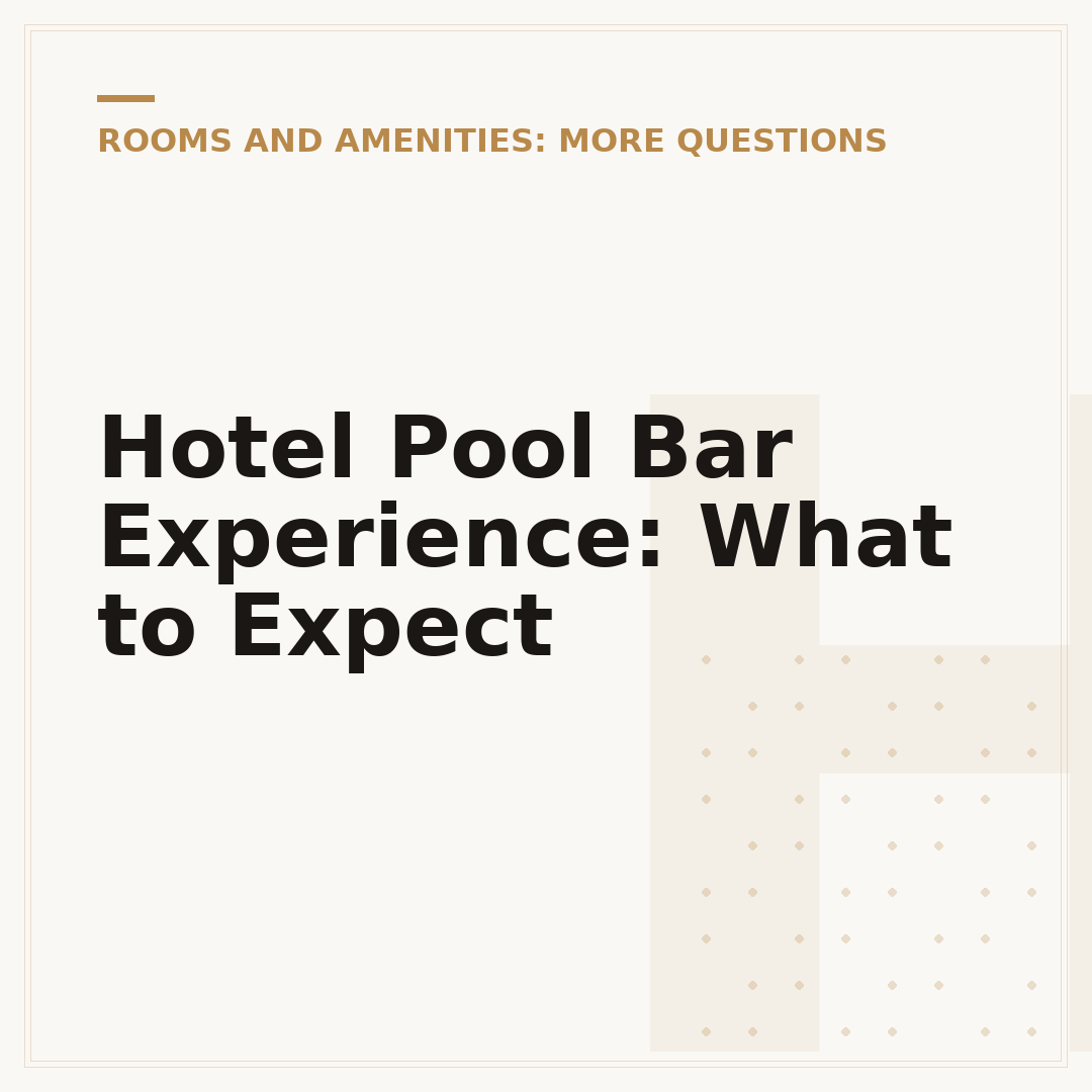 Hotel Pool Bar Experience: What to Expect