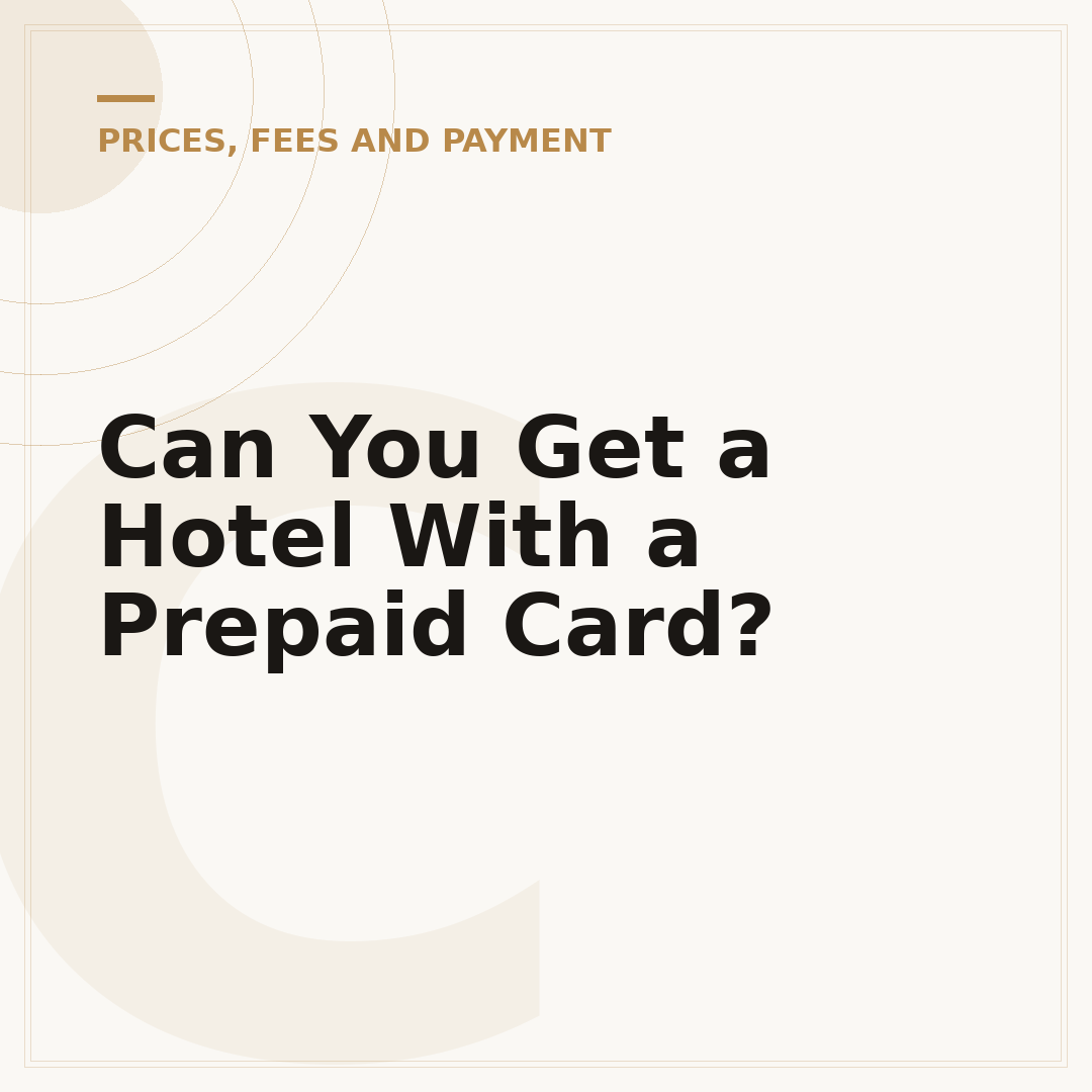 Can You Get a Hotel With a Prepaid Card?